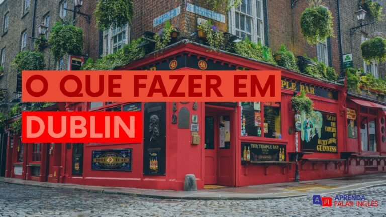 O que fazer em Dublin